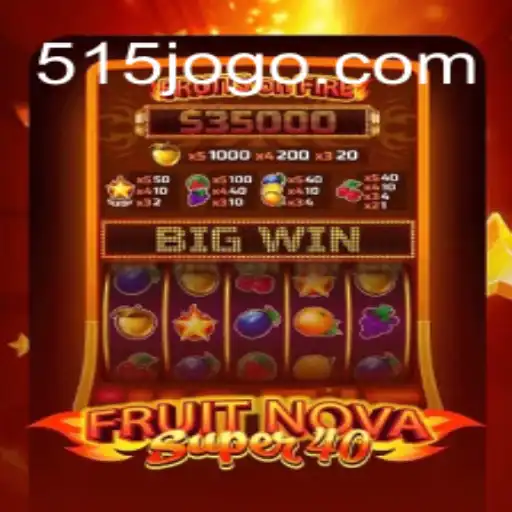 Descobrindo o Universo Cativante de FruitNovaSuper40: Jogue e Conquiste com 515.GAME